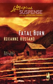 Cover of Fatal Burn by Roxanne Rustand