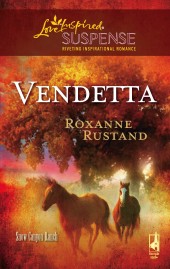 Cover of Vendetta by Roxanne Rustand
